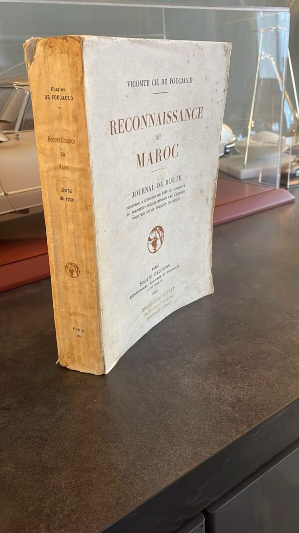 Vicomte Ch. de Foucauld. Reconnaissance au Maroc : Journal de route conforme à l'édition de 1888 et augmenté de fragments inédits rédigés par l'auteur pour son cousin François de Bondy. Livre ayant appartenu à l'intendant Général Buffet . – Image 3