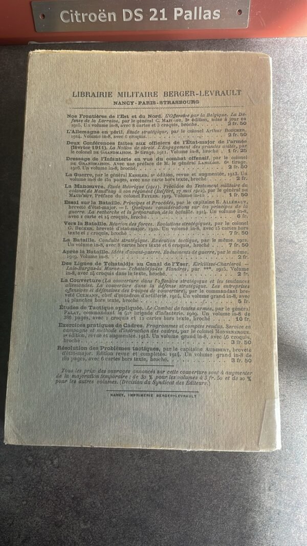 LE REVERS  De 1914 Et Ses Causes: Avec 3 Croquis. Auteur Lieutenant-Colonel De Thomasson Edition Originale – Image 3