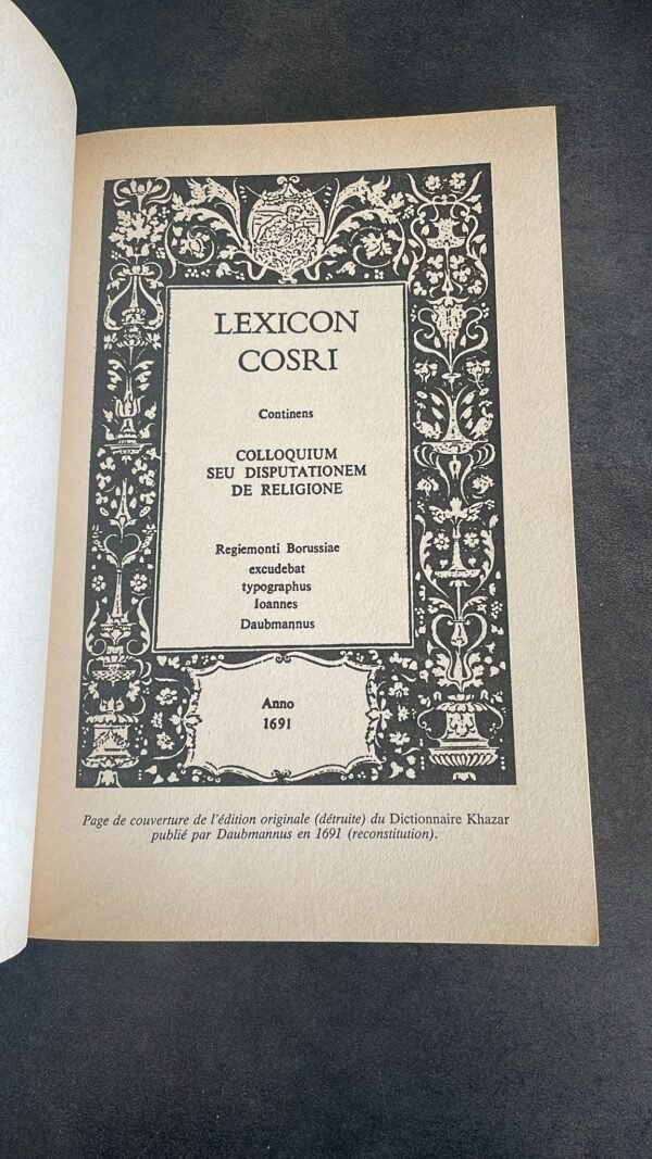 LE DICTIONNAIRE KHAZAR ROMAN LEXIQUE EN 100 000 MOTS - EXEMPLAIRE FEMININ. PAVIC MILORAD Edité par PIERRE BELFOND, 1988 – Image 5