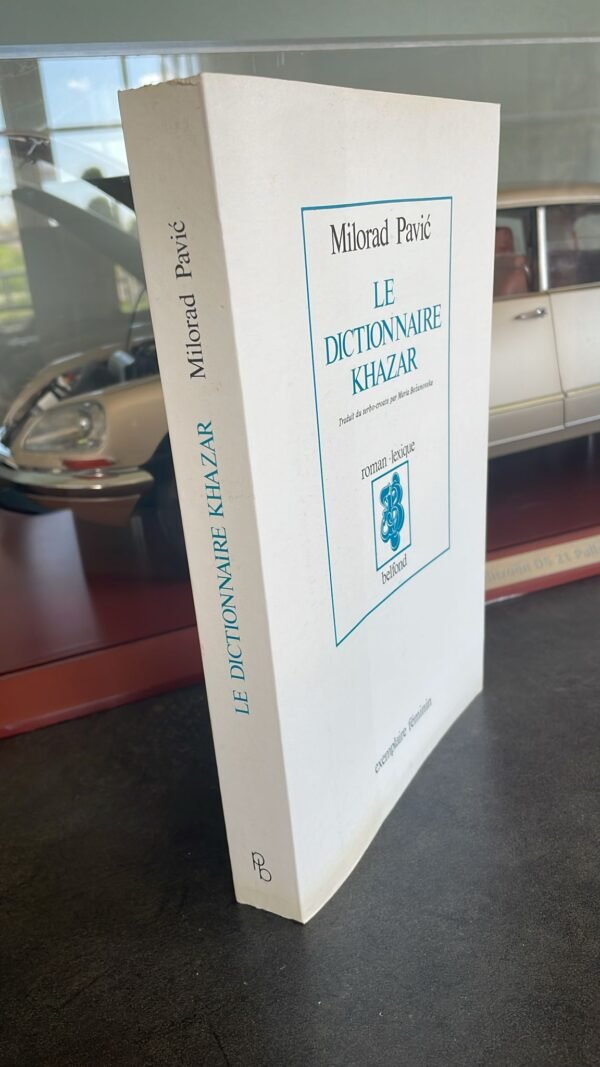 LE DICTIONNAIRE KHAZAR ROMAN LEXIQUE EN 100 000 MOTS - EXEMPLAIRE FEMININ. PAVIC MILORAD Edité par PIERRE BELFOND, 1988 – Image 9