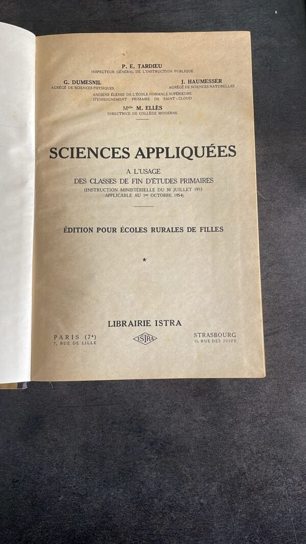 Sciences appliquées - classe de fin d'études primaires - instruction ministérielle du 30 juillet 1953- applicable au 1er octobre 1954- Edition pour écoles rurales de filles – Image 5