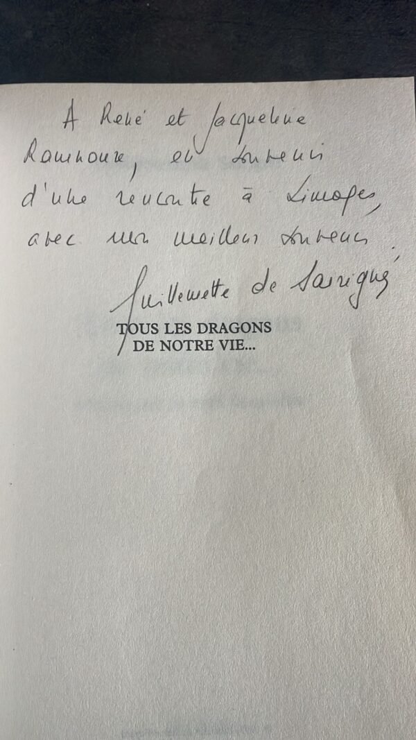 TOUS LES DRAGONS DE NOTRE VIE... CHRONIQUES DU BORD DU GOUFFRE. Dédicace de L'Auteur. Editions Fayard 1993 (Documents) – Image 6