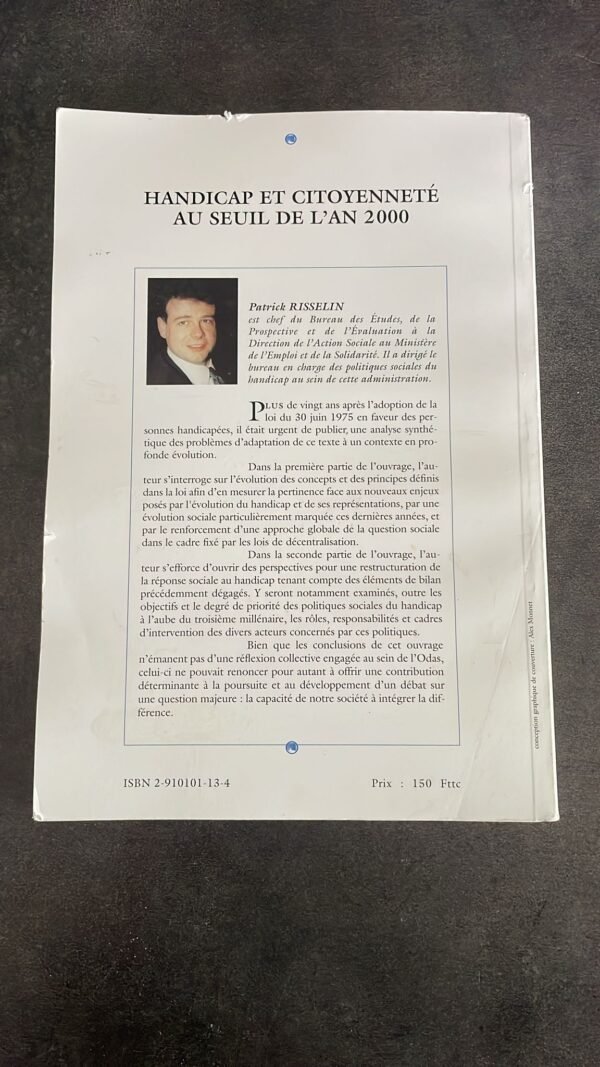 Patrick Risselin : Handicap et Citoyenneté au Seuil de L'An 2000. 20 ans de politiques sociales du handicap en France : bilan et perspectives. Préface de Simone Veil.  Épuisé. – Image 4