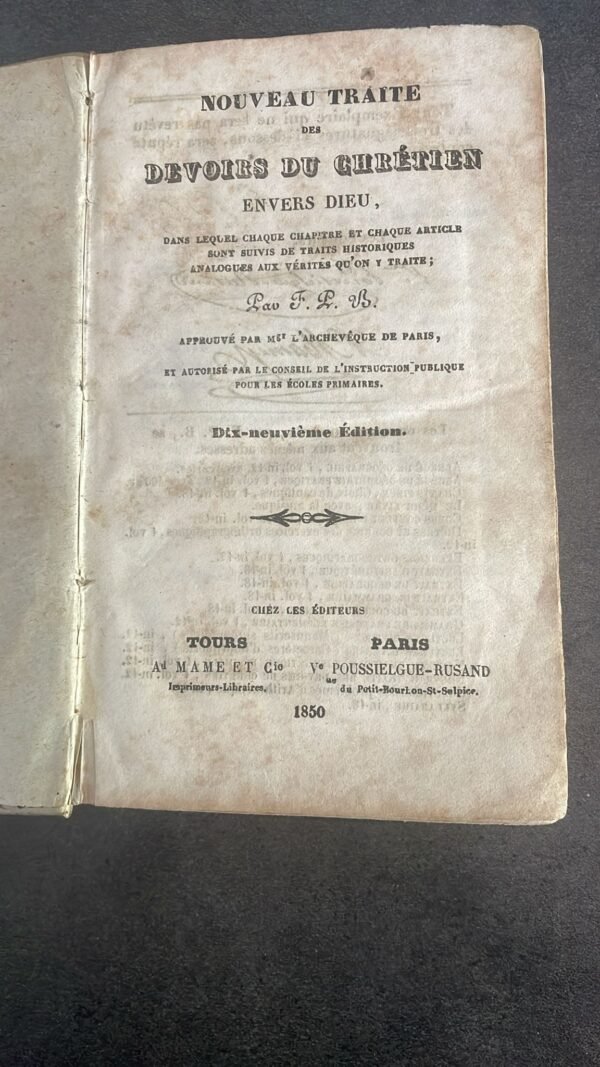 NOUVEAU TRAITE DES DEVOIRS DU CHRETIEN ENVERS DIEU - DANS LEQUEL CHAQUE CHAPITRE ET CHAQUE ARTICLE SONT SUIVIS DE TRAITS HISTORIQUES ANALOGUES AUX VERITES QU'ON Y TRAITE. F.P.B. – Image 5