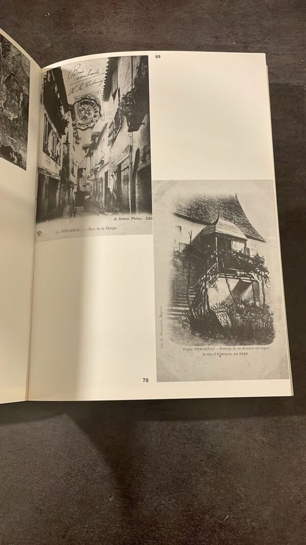 Bergerac Oublié 520 Cartes Postales Anciennes - Périgord Pourpres .Auteur Pierre Pommarède – Image 10