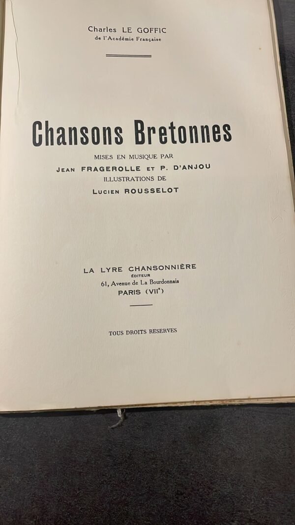 Charles LE GOFFIC.  Chansons Bretonnes. Mises en Musique par Jean Fragerolle et P. d'Anjou - Illustrations de Lucien Rousselot – Image 4