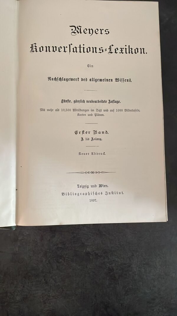 MEYERS KONVERSATIONS LEXIKON 19 Volumes écrit en Allemand. 1/19.Edité par Bibliographisches Institut. 1897 – Image 5