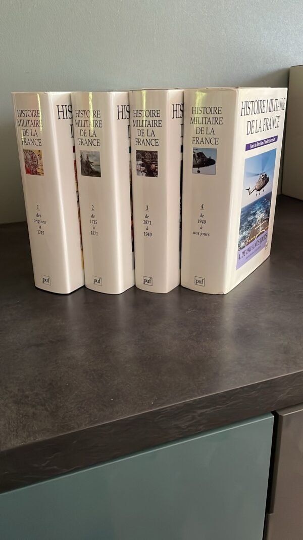 Histoire Militaire de la France. Dirigée par André Corvisier. Editions Presses Universitaires de France.1992