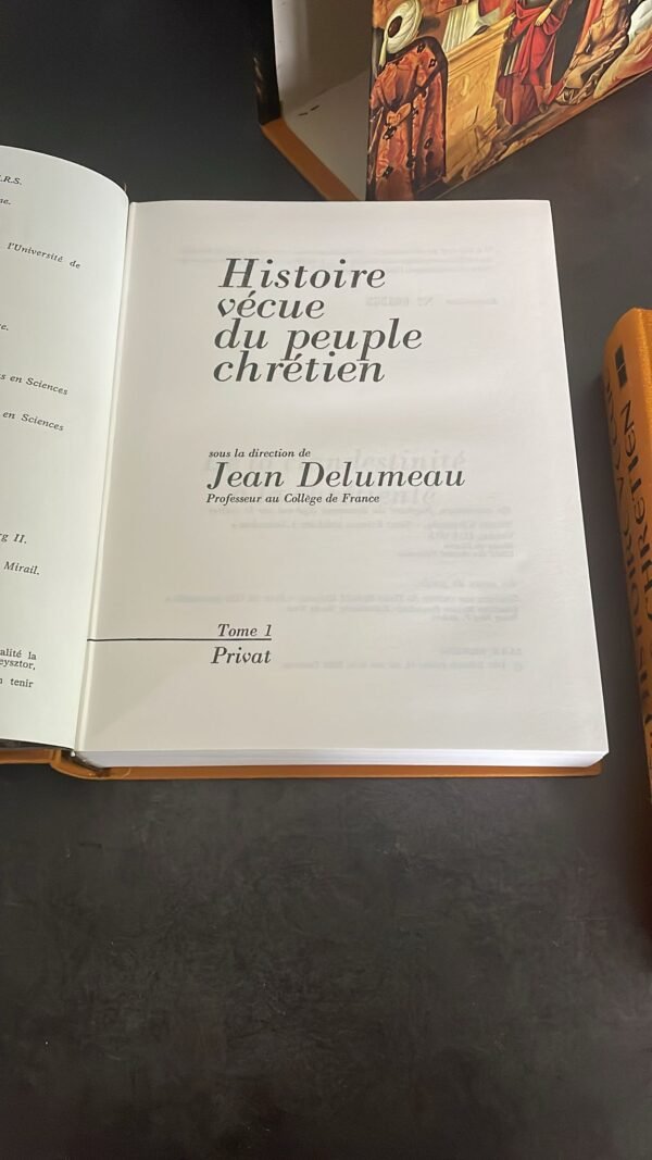 HISTOIRE VÉCUE du PEUPLE CHRÉTIEN sous la direction de Jean DELUMEAU Edité par Privat, Toulouse, 1979.Edition Originale N° 4355 Sur 6000  – Image 3