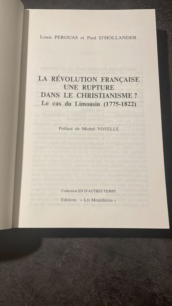La Révolution Française, Une Rupture Dans Le Christianisme ? : Le Cas du Limousin, 1775-1822. – Image 4