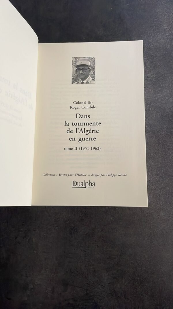 Dans la tourmente de l'Algérie en guerre : Tome II (1951-1962) La guerre contre le FLN du sol algérien.. à Paris – Image 9
