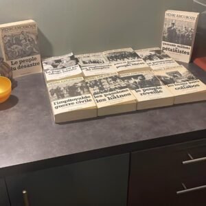 Présentation La Grande Histoire Des Français Sous L Occupation.  L’Intégrale- En 10 Tomes . de Henri Amouroux. Editions : Robert Laffont 1976