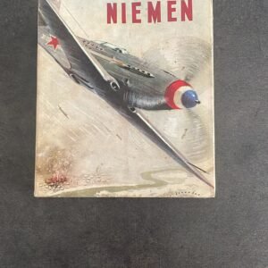 NORMANDIE NIEMEN – Souvenirs D&rsquo;Un Pilote par François De Geoffre