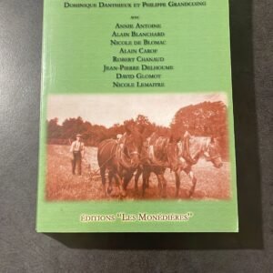Innovation Agricole en Pays Limousin du Moyen Age à Nos Jours. .Agréable Exemplaire Fort Rare.