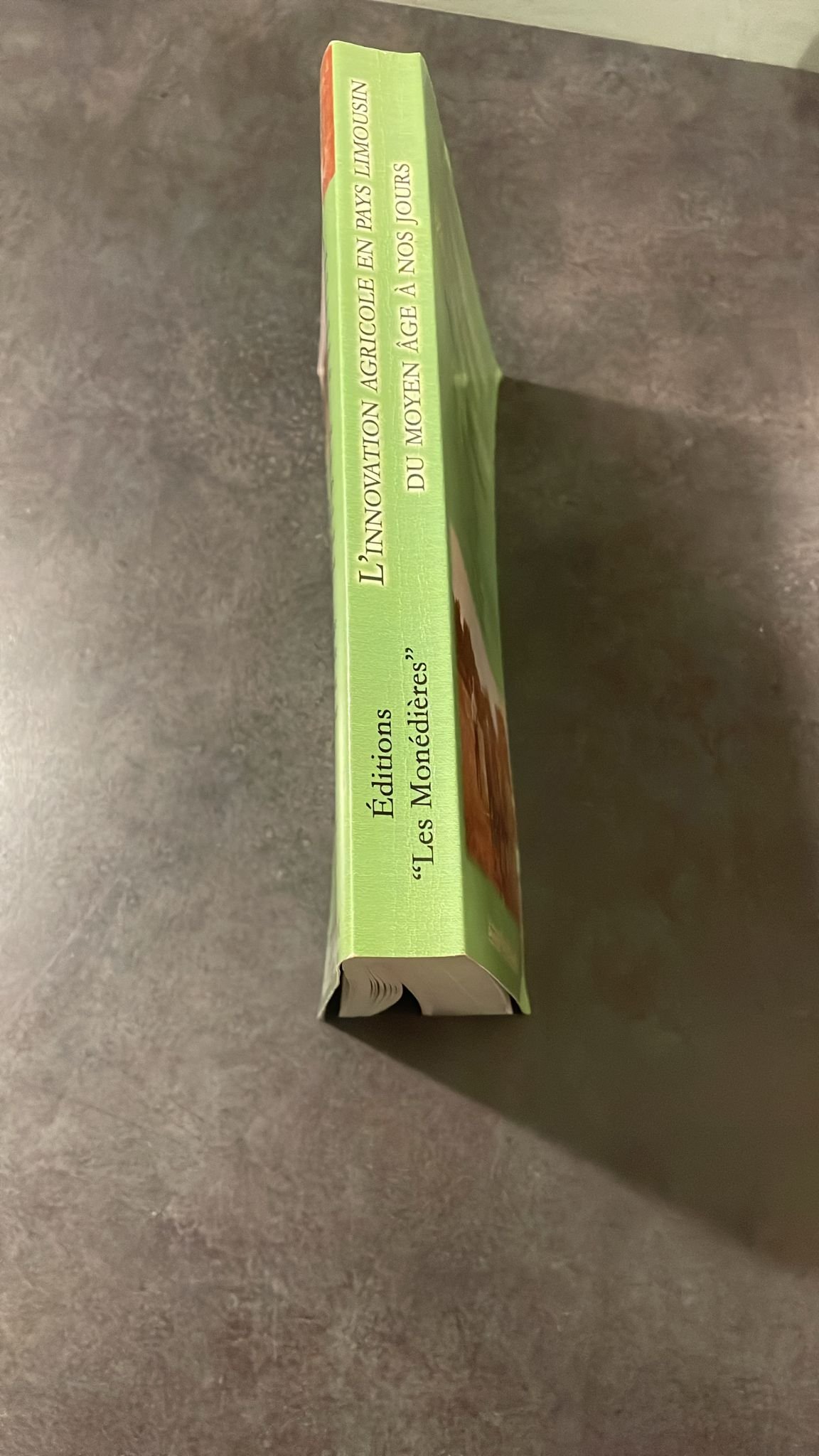 Innovation Agricole en Pays Limousin du Moyen Age à Nos Jours. .Agréable Exemplaire Fort Rare. – Image 4