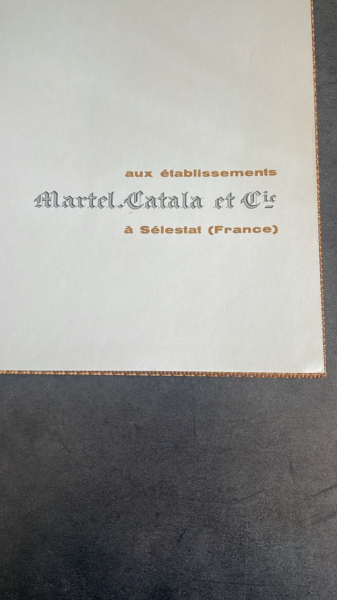 Cette brochure N°330/ 1250 a été réalisée à l’occasion du 90e anniversaire des établissements MARTEL - CATALA & Cie. Sélestat 67600 France ( 1868 - 1958 ) – Image 4