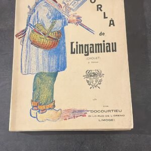 La gnorla de Lingamiau. Patoiseries Illustrées de Edouard CHOLET.